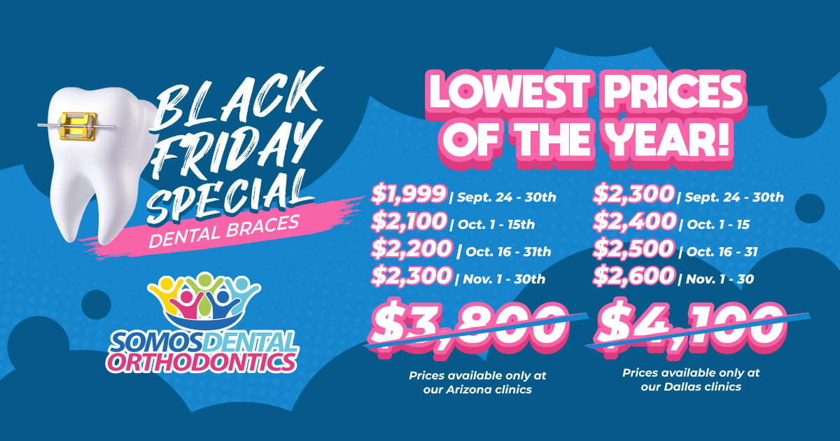 Affordable Braces Just 99 per Month Somos Dental, Phoenix