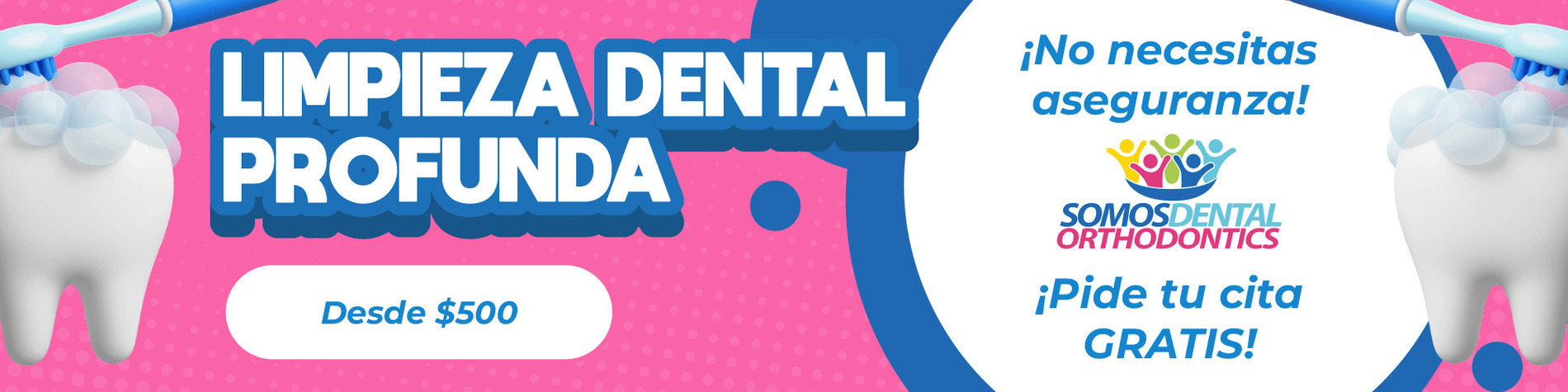 Banner-de-somos-dental-de-Ofertas-en-limpieza-dental-profunda-en-Phoenix-Arizona-en-Somos-Dental-01